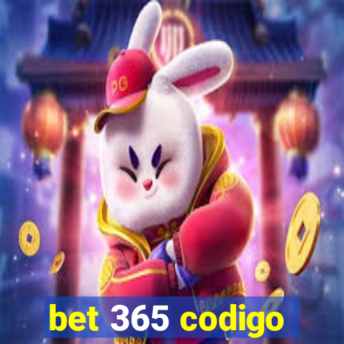 bet 365 codigo