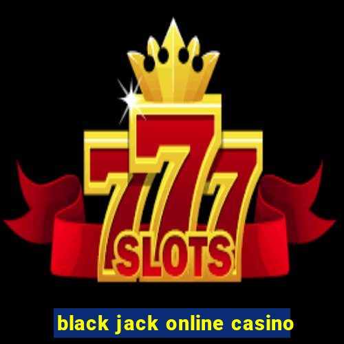 black jack online casino