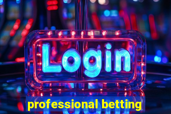 professional betting