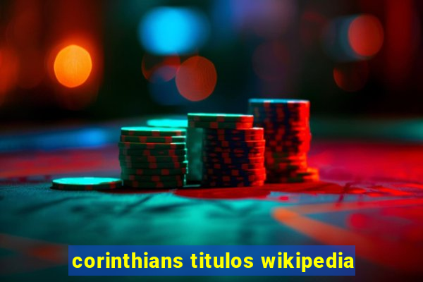 corinthians titulos wikipedia