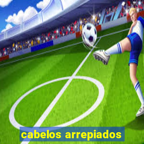 cabelos arrepiados