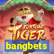 bangbets