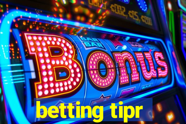 betting tipr