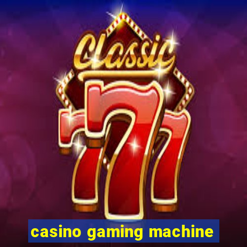 casino gaming machine