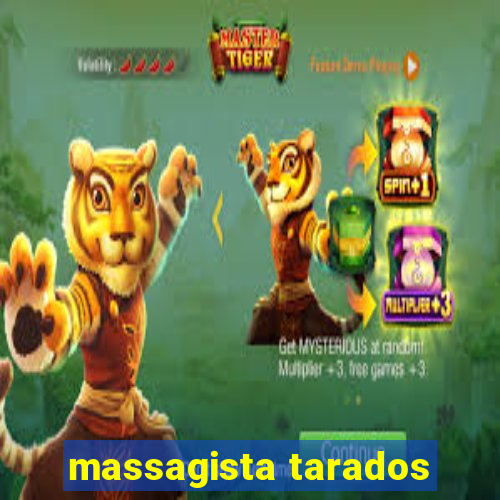 massagista tarados