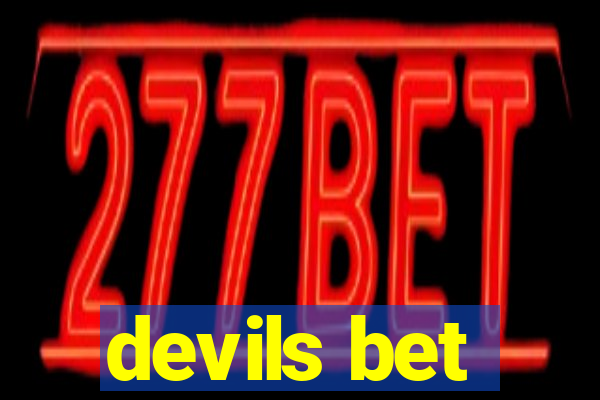 devils bet