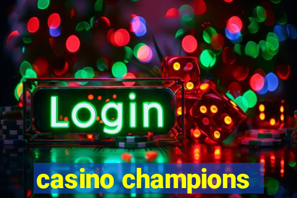 casino champions