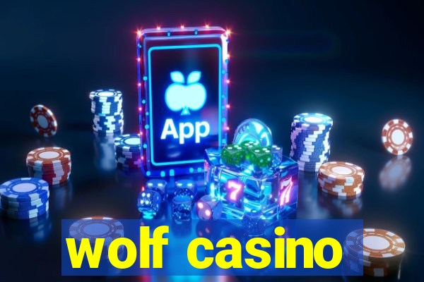 wolf casino