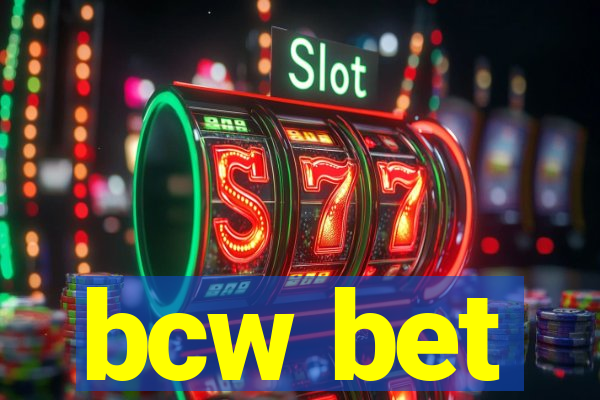 bcw bet