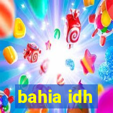 bahia idh