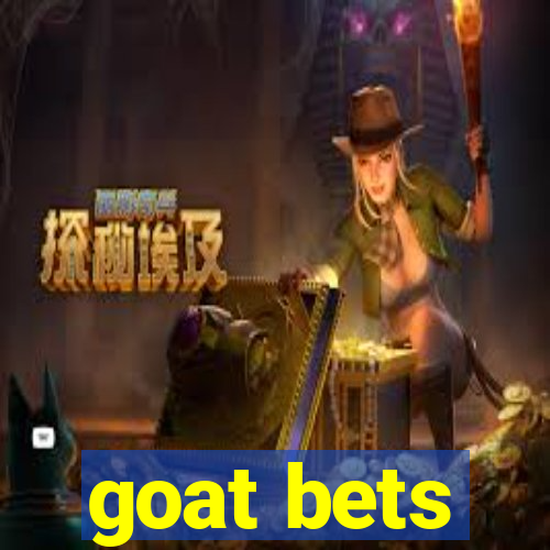 goat bets