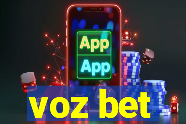 voz bet