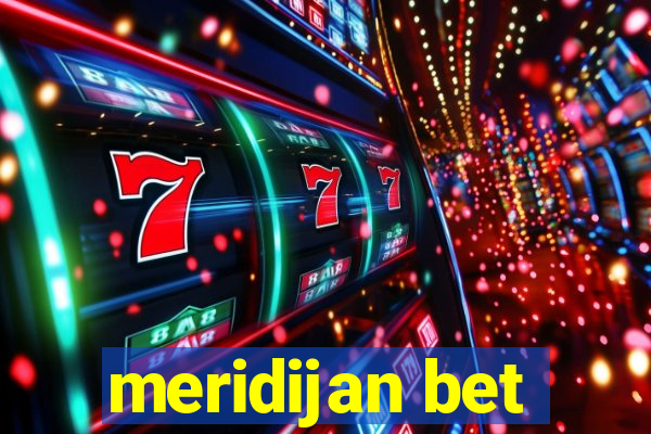 meridijan bet