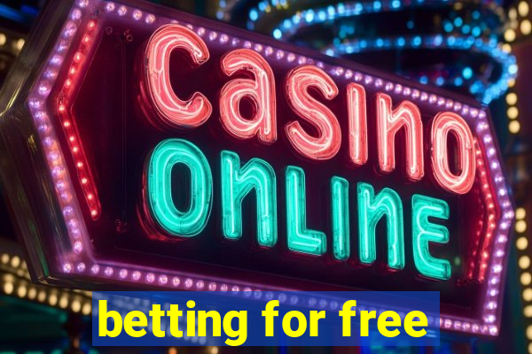 betting for free