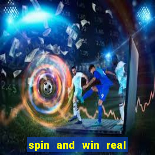 spin and win real money app