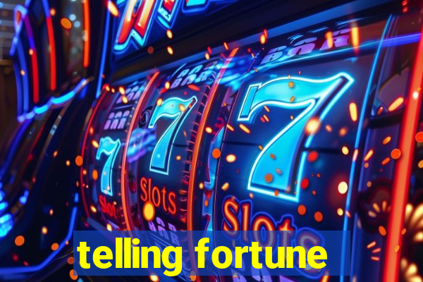 telling fortune