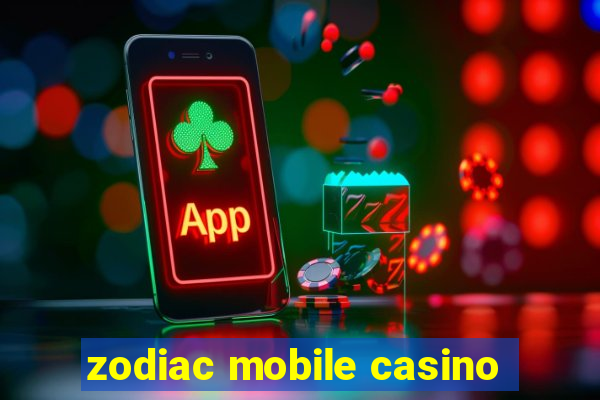 zodiac mobile casino