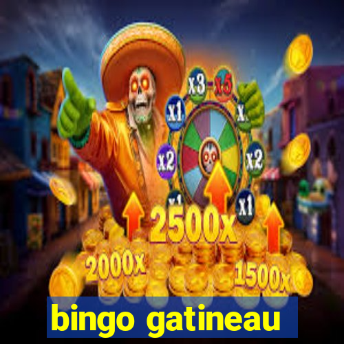 bingo gatineau