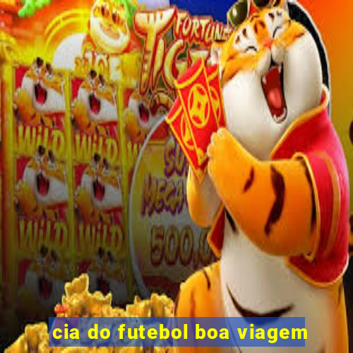 cia do futebol boa viagem