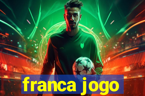 franca jogo