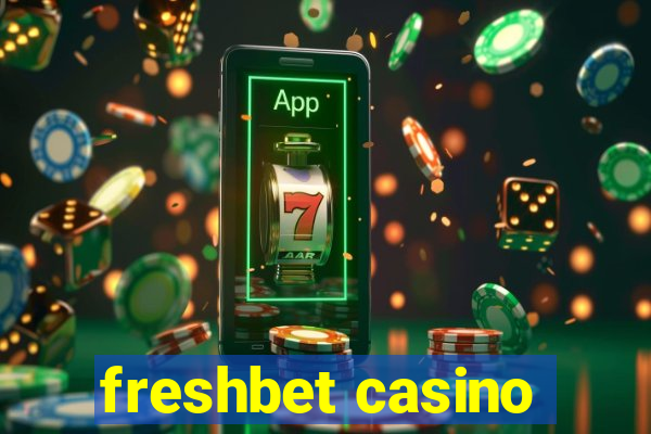 freshbet casino