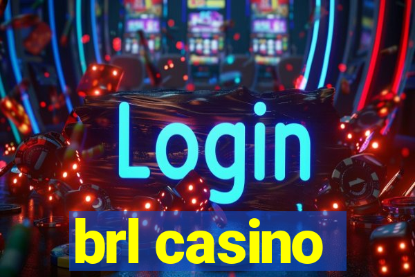 brl casino