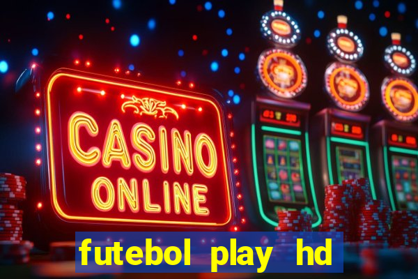 futebol play hd s鑼玱 paulo