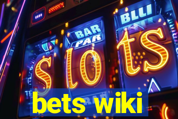 bets wiki