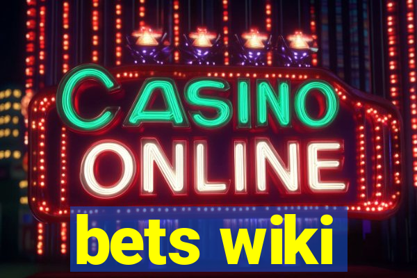 bets wiki