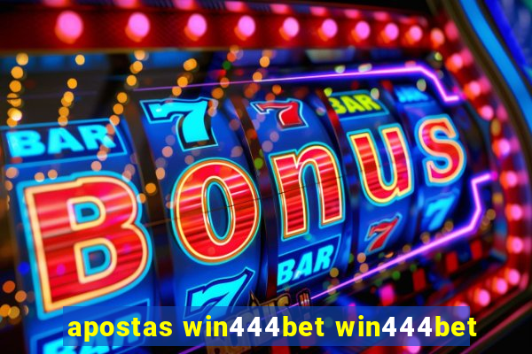 apostas win444bet win444bet