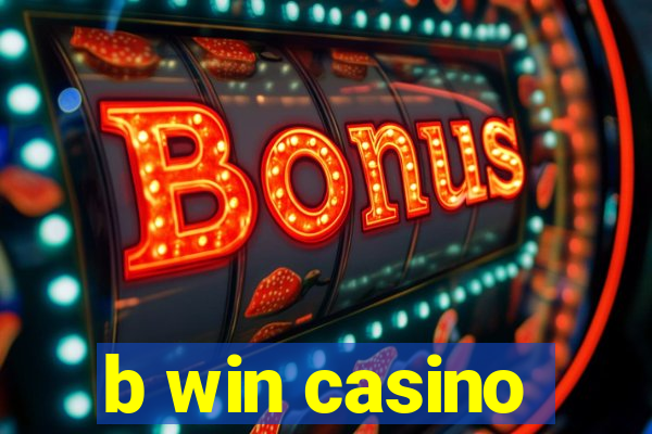 b win casino