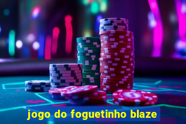 jogo do foguetinho blaze