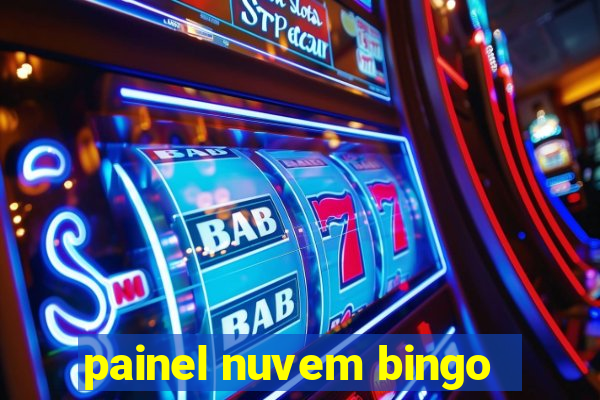 painel nuvem bingo