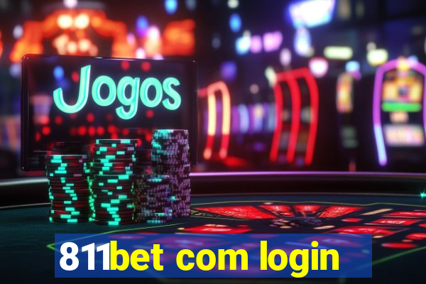 811bet com login