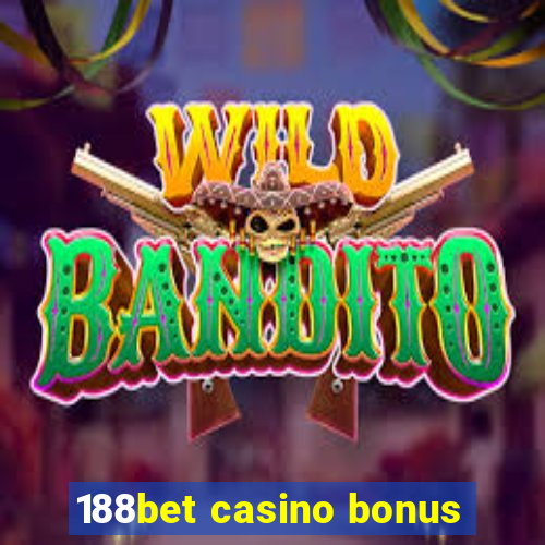 188bet casino bonus