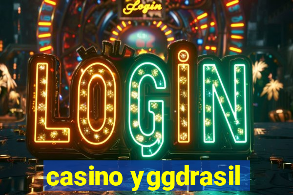 casino yggdrasil