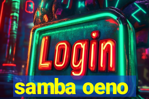 samba oeno