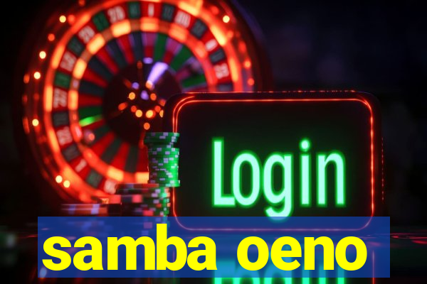 samba oeno