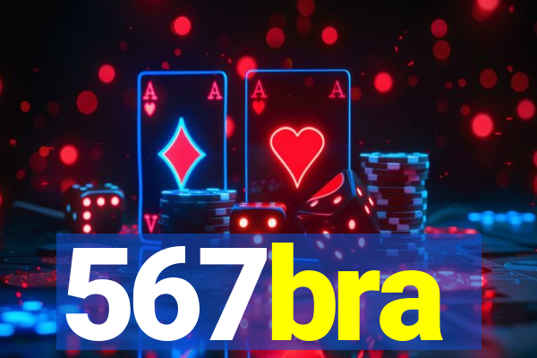 567bra