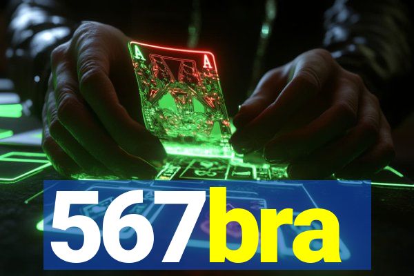 567bra