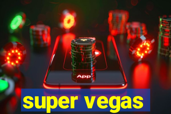 super vegas