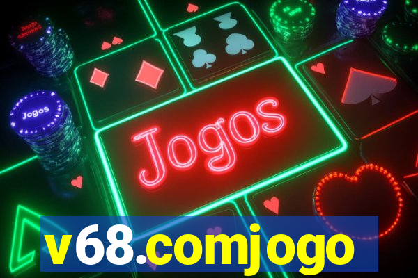 v68.comjogo