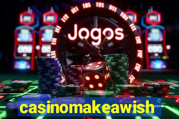 casinomakeawish