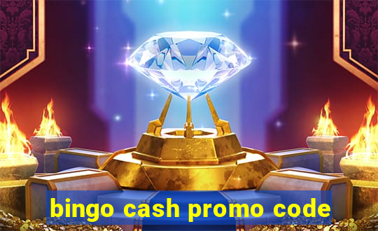 bingo cash promo code