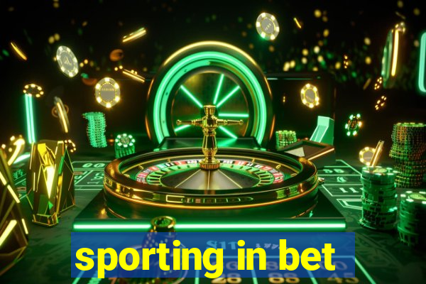 sporting in bet