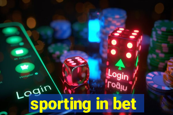 sporting in bet