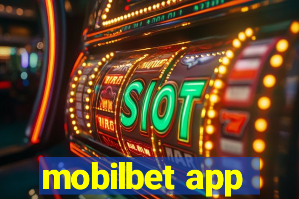 mobilbet app