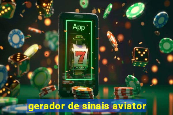 gerador de sinais aviator