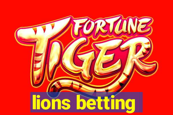 lions betting