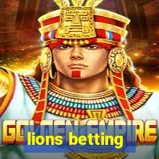 lions betting